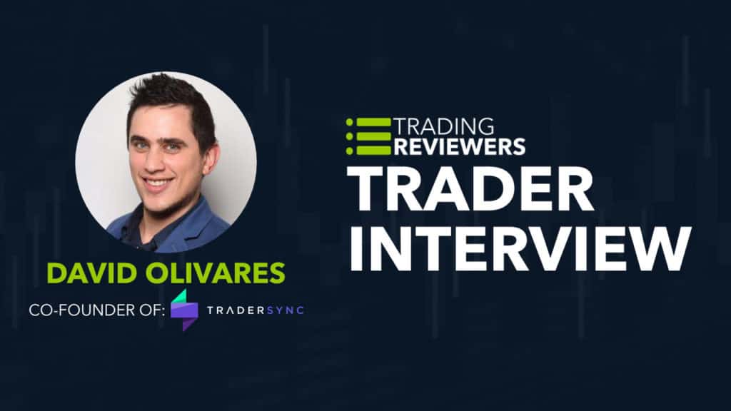 David Olivares TraderSync Interview